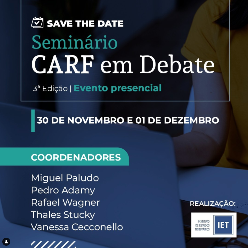 Seminário CARF em Debate - 3ª. edição