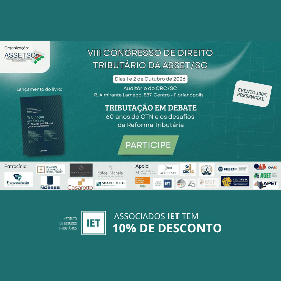 VIII Congresso de Direito Tributário da ASSET/SC